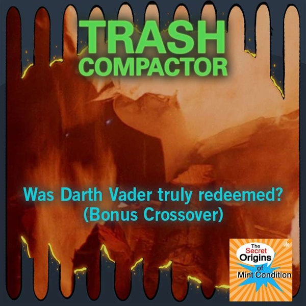 The Redemption of Darth Vader (SOMC Crossover)