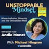 Episode 35 – From Abandoned Child to Unstoppable Advocate and Teacher with Andie Monet