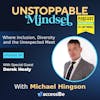 Episode 197 – Unstoppable Coach and Business Development Expert with Derek Healy
