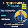 Episode 169 – Unstoppable Relentless Individual with Tony Labillois