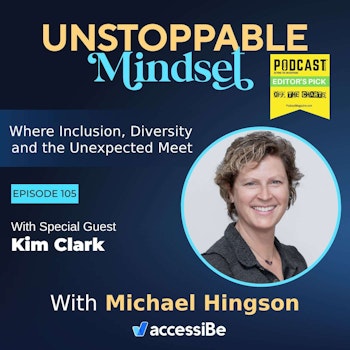 Episode 105 – Unstoppable Conscious Communicator Practitioner with Kim Clark