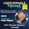 Episode 133 – Unstoppable Teacher, DEI Consultant and Coach with Paige Riggins