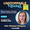 Episode 175 – Unstoppable Woman of Many Talents with Madilynn Dale