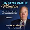 Welcome to Unstoppable Mindset Podcast!!