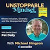 Episode 61 – Unstoppable Polymath with Pat Daily