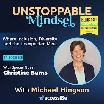 Episode 108 – Unstoppable Authentic Leadership Expert and Coach with Christine Burns