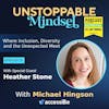 Episode 51 – Unstoppable Progress with Heather Stone