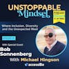 Episode 27 – Bob Sonnenberg: The Man, The Challenge and The Unstoppable Commitment