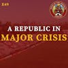 S1E49 - A Republic in MAJOR Crisis...