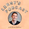 Brian Balfour: 10 lessons on career, growth, and life