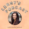 The art of building legendary brands | Arielle Jackson (Google, Square, Marketer in Residence at First Round Capital)