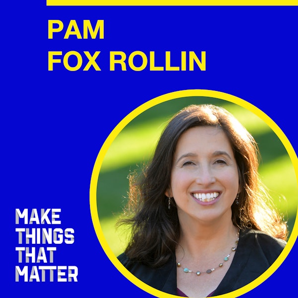#22 Pam Fox Rollin: How to be a decisive leader who helps people come alive