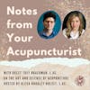 Podcast Ep. 5: Trey Brackman on the Art and Science of Acupuncture