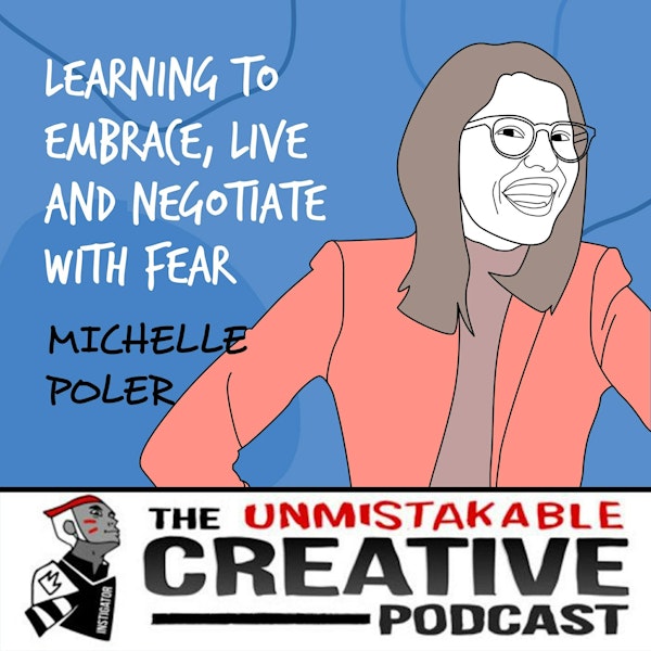 Michelle Poler | Learning to Embrace, Live and Negotiate with Fear