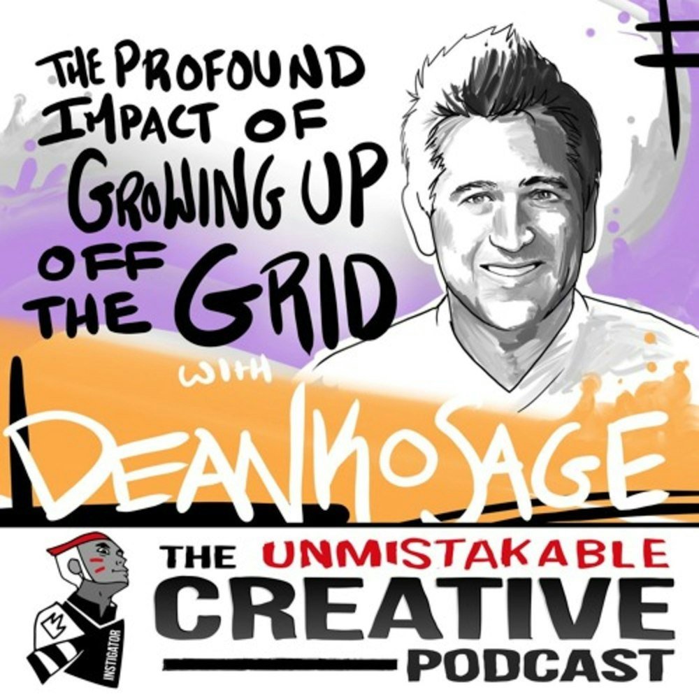 The Profound Impact of Growing up Off the Grid with Dean Kosage