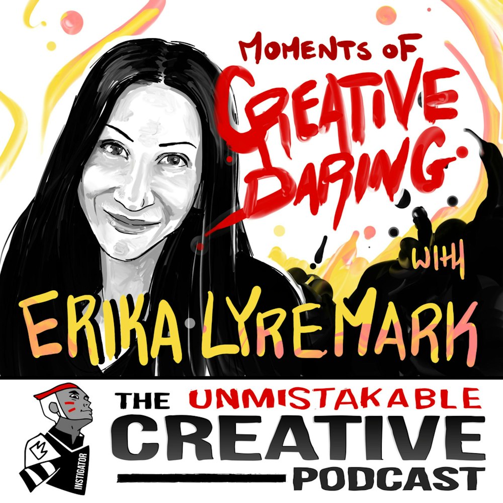 Moments of Creative Daring with Erika Lyremark