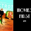 419: Foxtrot - Movies First with Alex First