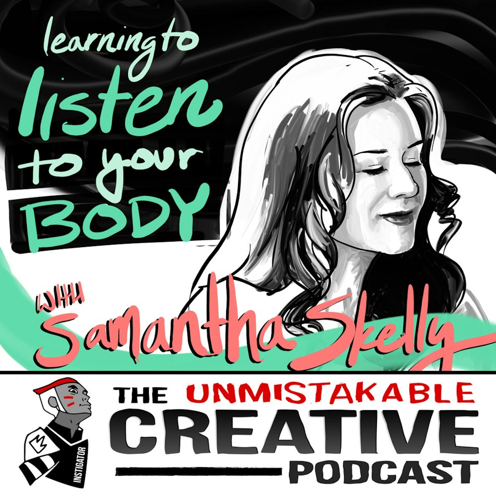 Learning to Listen to Your Body with Samantha Skelly