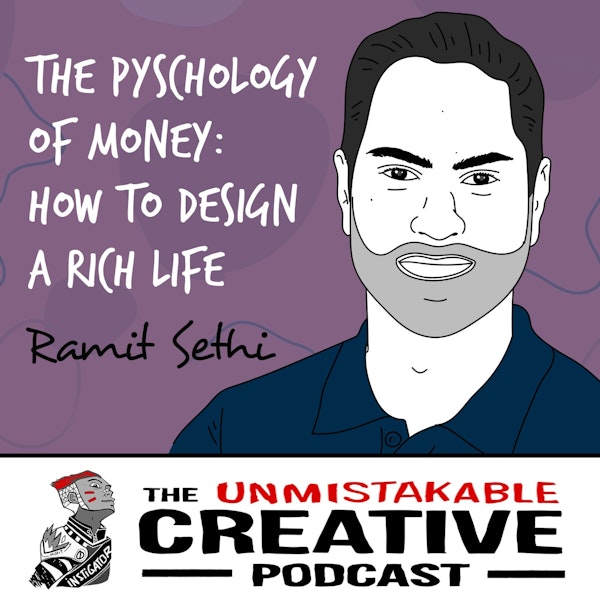Ramit Sethi | The Pyschology of Money: How to Design a Rich Life