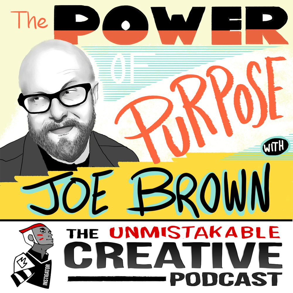 Joe Brown: The Power of Purpose