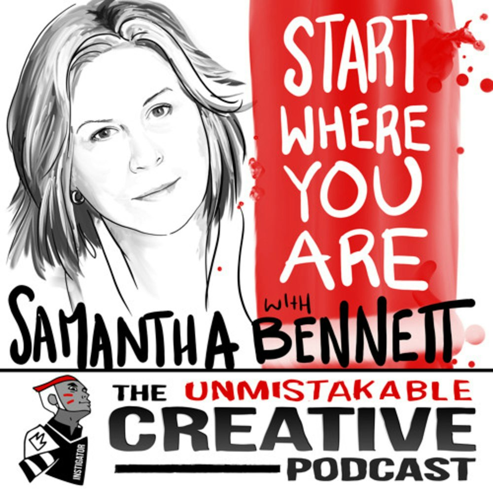 Start Where You Are With Samantha Bennett