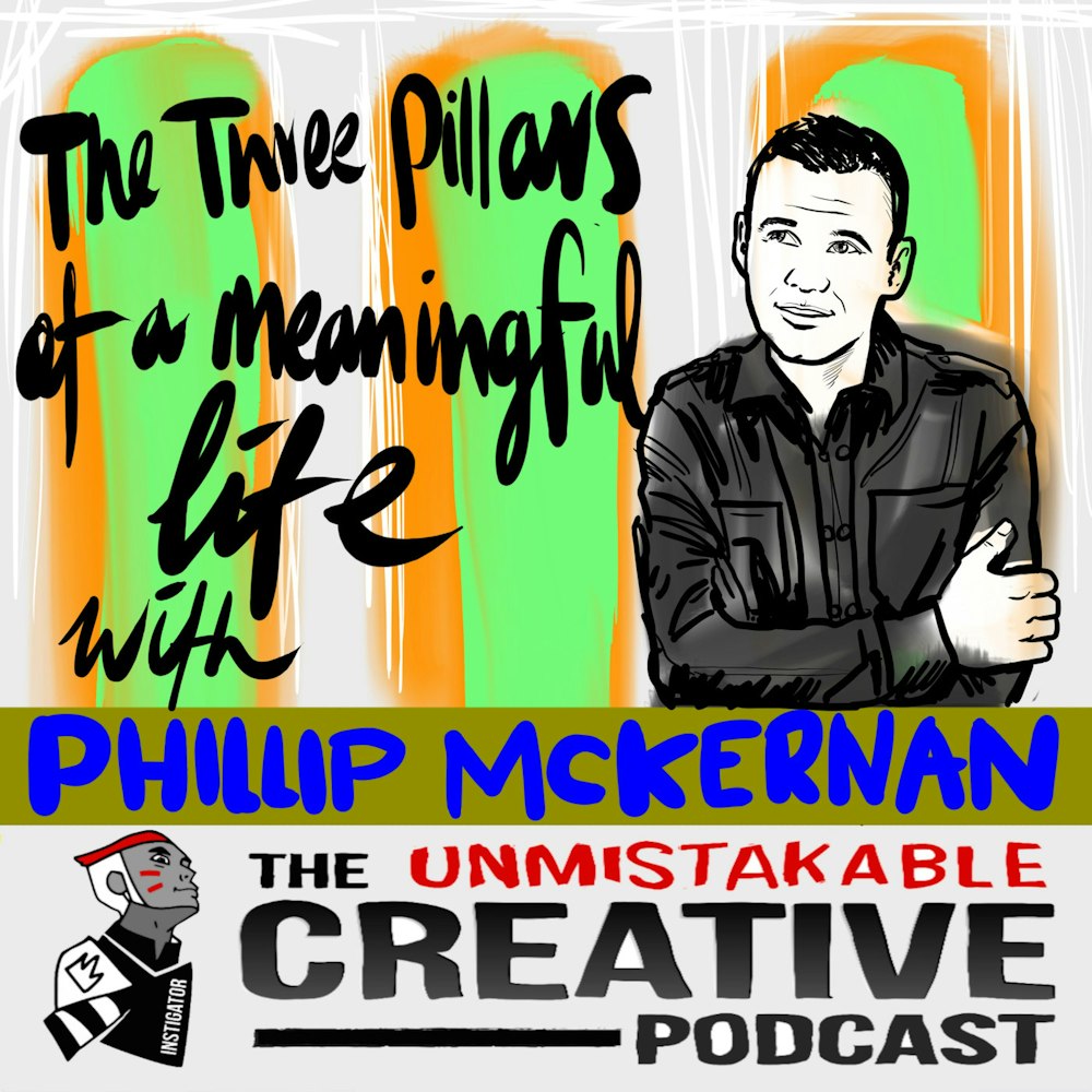 Best of: The Pillars of a Meaningful Life with Philip McKernan