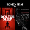 695: Doctor Sleep (the @Movies First review)