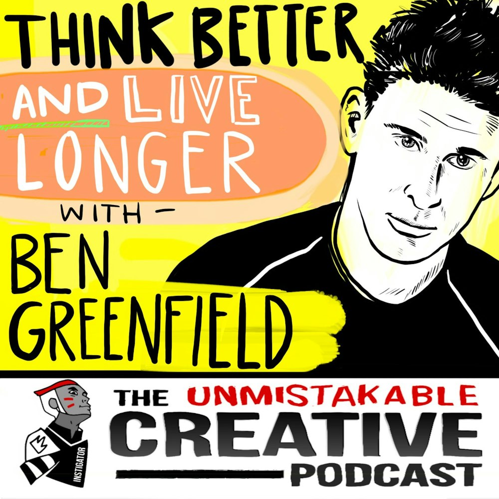 Best of: Think Better and Live Longer With Ben Greenfield