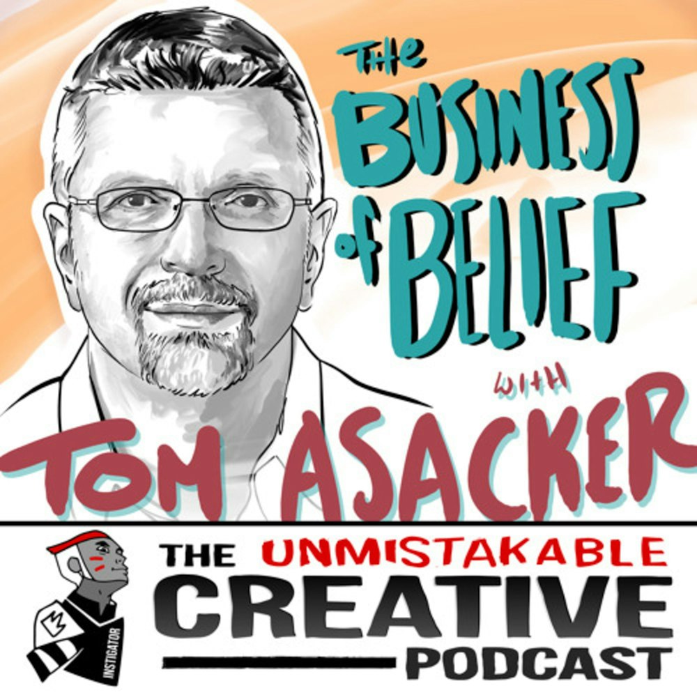 The Business of Belief with Tom Asacker