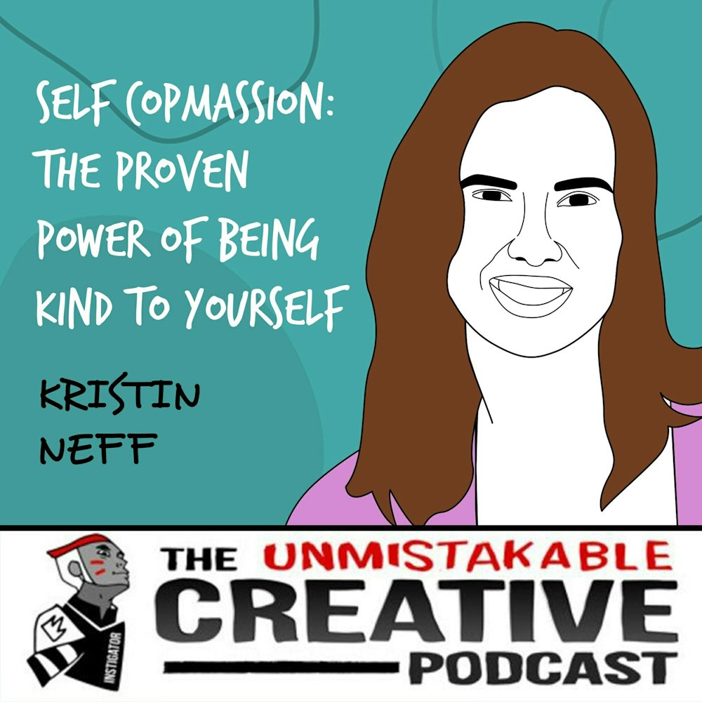 Kristin Neff | Self Compassion: The Proven Power of Being Kind to Yourself