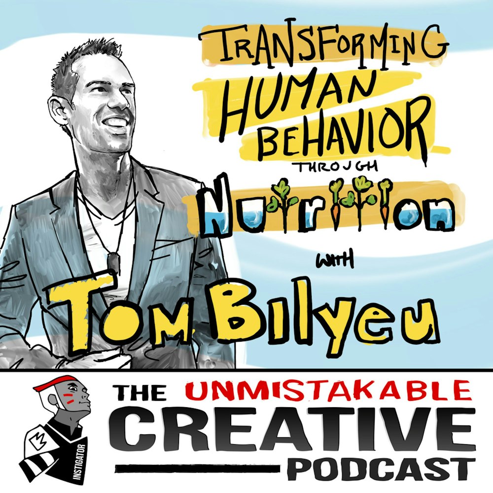 Listener Favorites: Tom Bilyeu | Transforming Human Behavior Through Nutrition