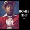 429: The Gospel According To Andre - Movies First with Alex First
