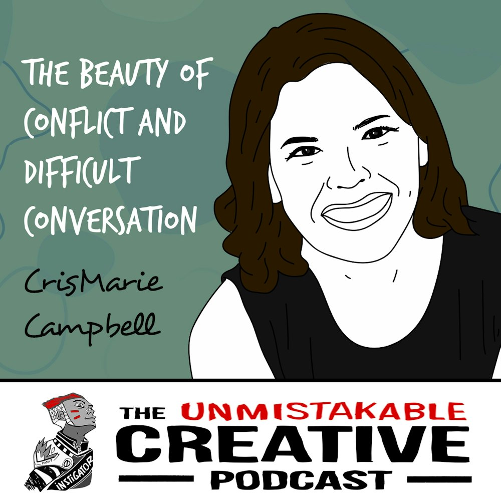 CrisMarie Campbell: The Beauty of Conflict and Difficult Conversation