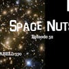 53: Money, ABELL 370 & you - Space Nuts with Dr Fred Watson & Andrew Dunkley Episode 52