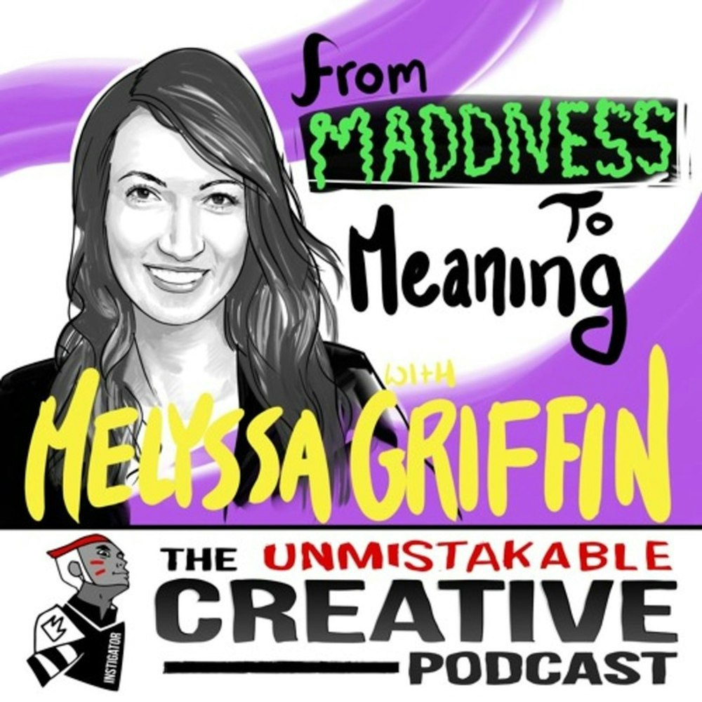 Melyssa Griffin: From Madness to Meaning