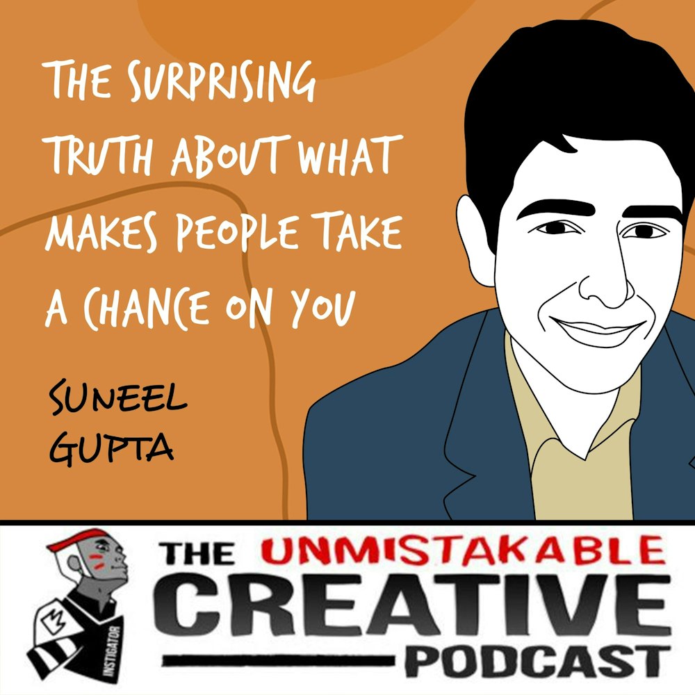 Suneel Gupta | The Surprising Truth About What Makes People Take a Chance on You