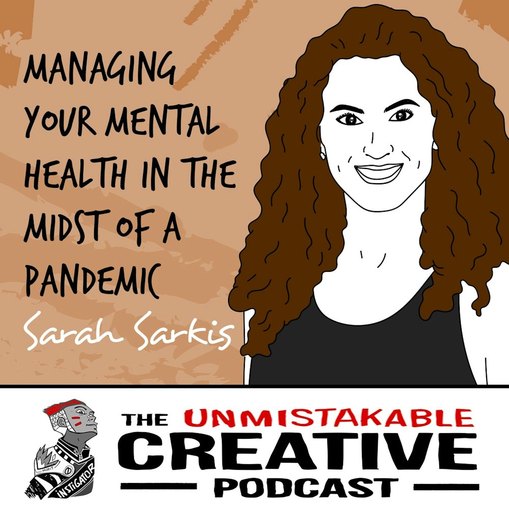 Sarah Sarkis | Managing Your Mental Health in the Midst of a Pandemic