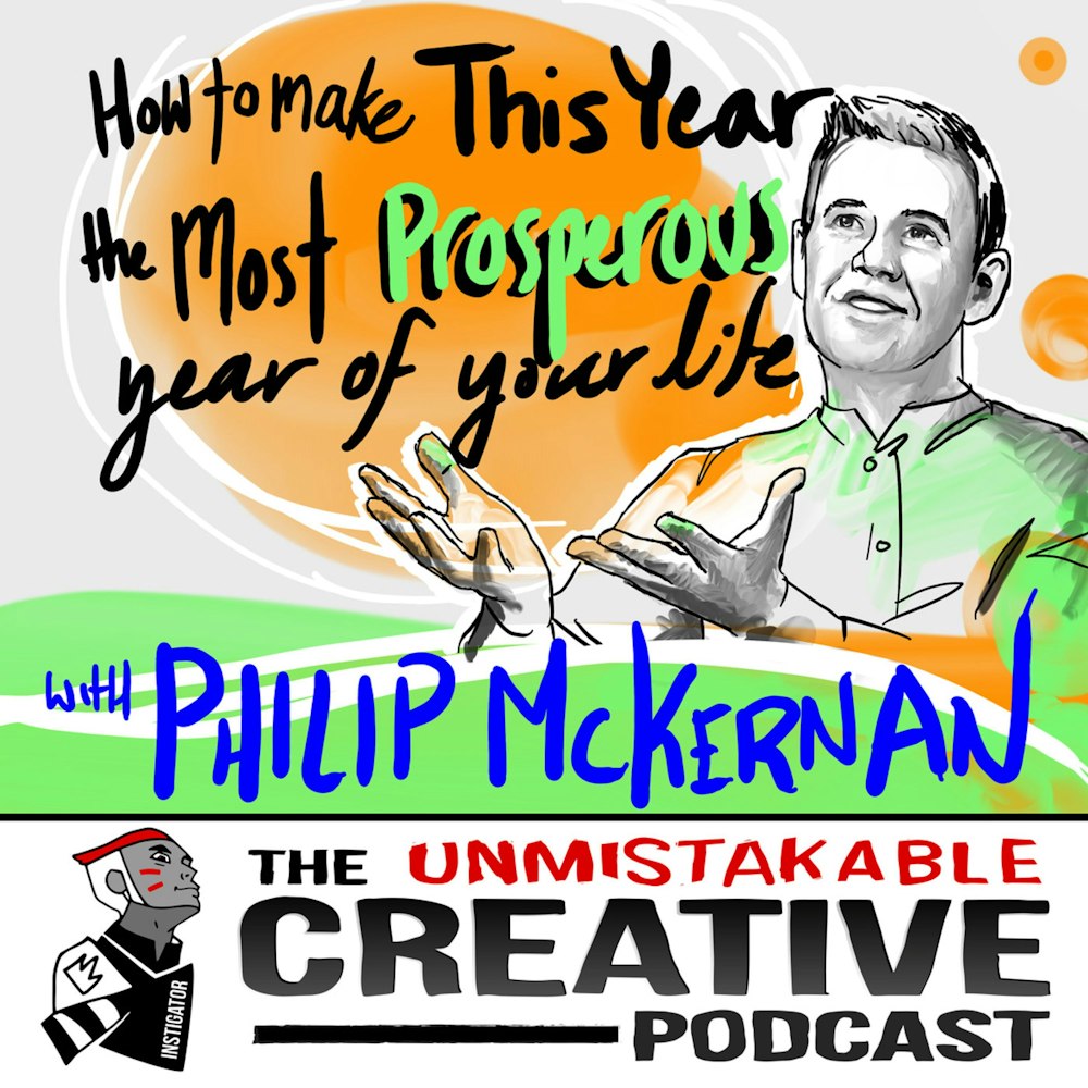 How to Make this The Most Prosperous Year of Your Life with Philip Mckernan