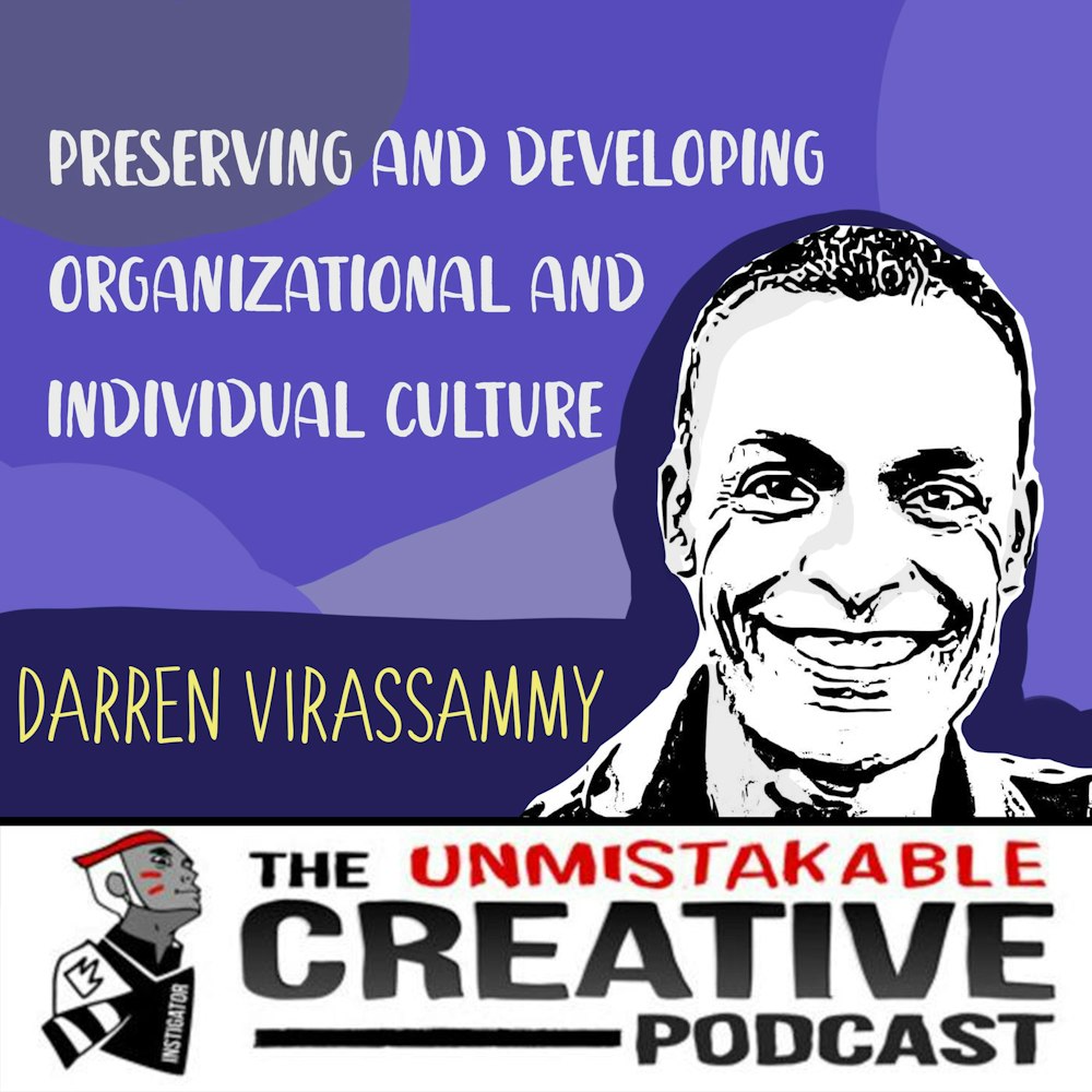 Preserving and Developing Organizational and Individual Culture with Darren Virassammy