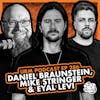 EP 286 | Daniel Braunstein and Mike Stringer