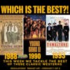 Young Guns (1988) vs. Young Guns II (1990) vs. Tombstone (1993)
