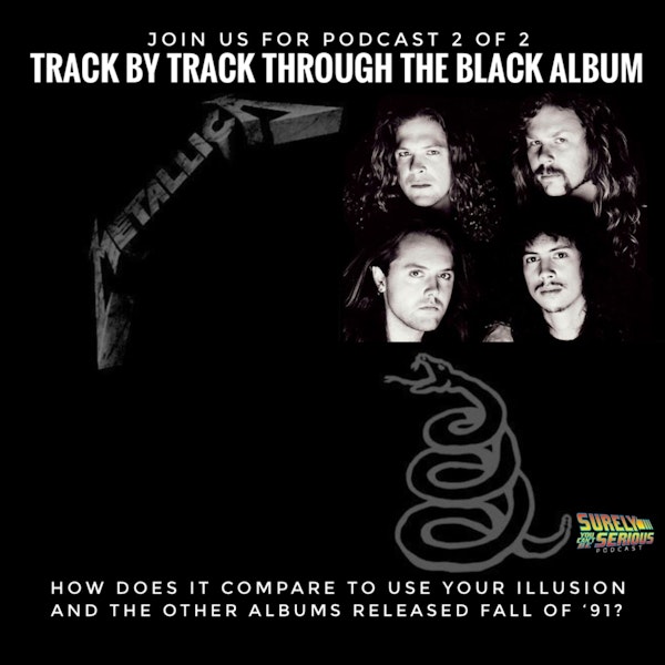 Metallica's Black Album (1991): Track by Track!