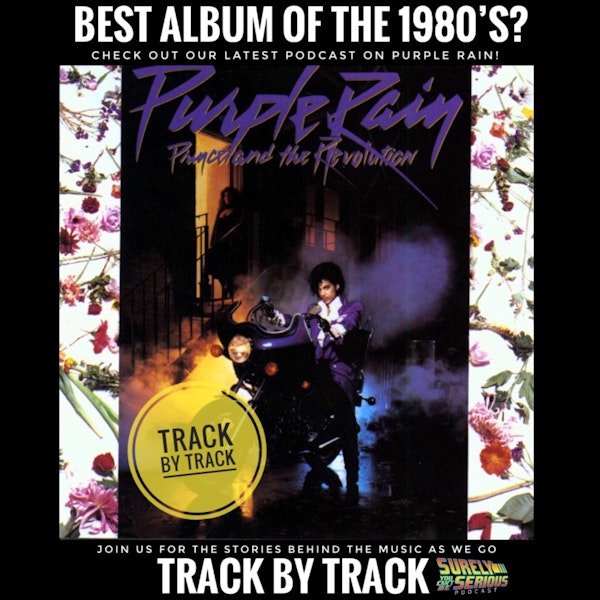 Purple Rain Soundtrack: Track by Track