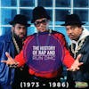 History of Rap and Run DMC 1973-1986 (feat. Def Dave)