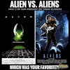 Alien (1979) vs. Aliens (1986): Part 2