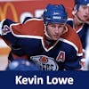 S2E30: Overtime Podcast: Season 2 - Ep 30 - Kevin Lowe