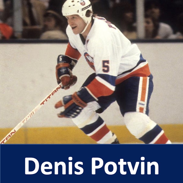 Overtime Podcast - Ep 15 - Denis Potvin