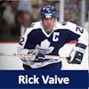 Overtime Podcast: Season 2 - Ep 28 - Rick Vaive