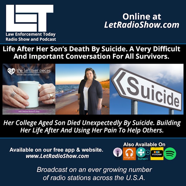 Suicide, Her Son’s Death. Important Conversation For All Survivors.