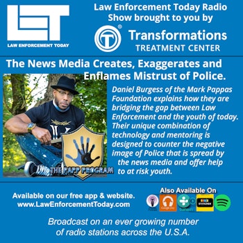 S3E22: The News Media Creates Mistrust of Law Enforcement.